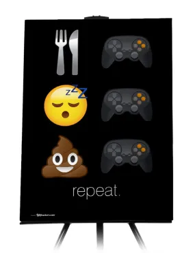 Eat Game Sleep Game Poop Game Repeat Canvas