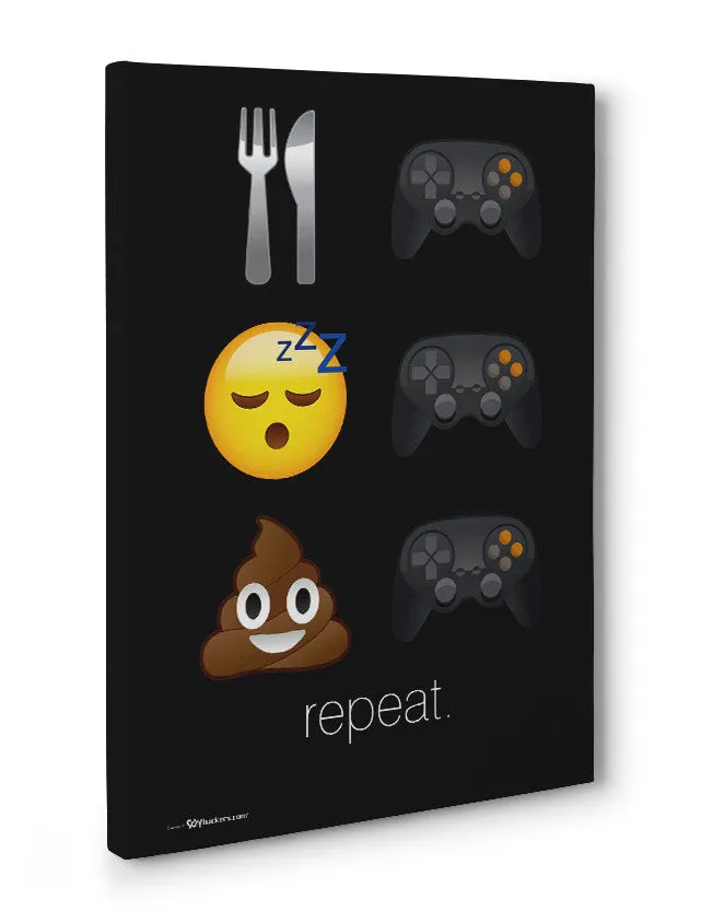 Eat Game Sleep Game Poop Game Repeat Canvas