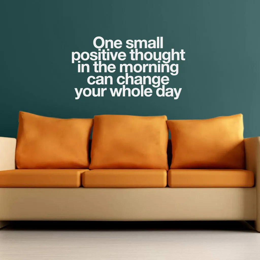 One small positive thought